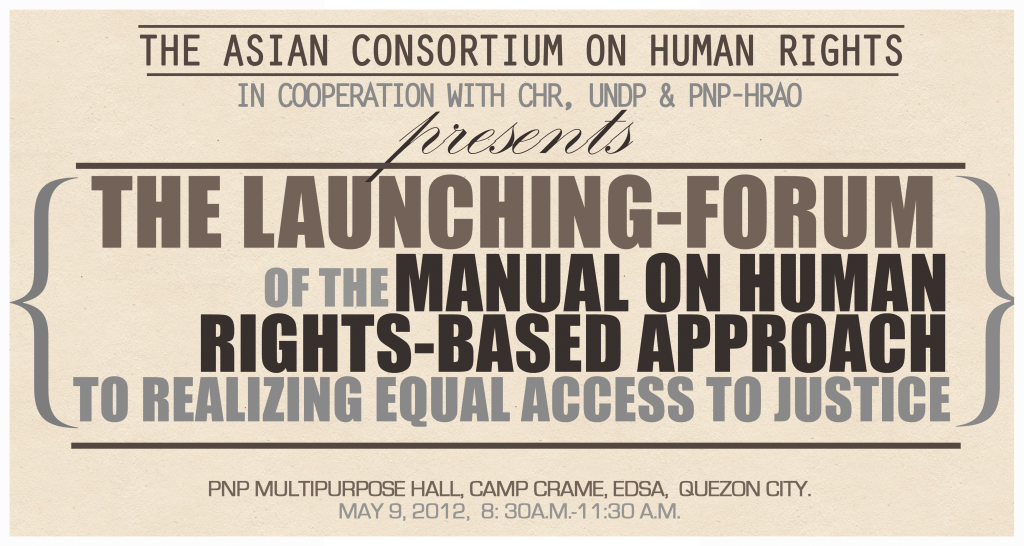 [Press Release] HRBA2J-ASIA, CHR, PNP-HRAO and UNDP-PHILIPPINES launch book and hold forum that explores links between human rights and equal access to justice&nbsp;(EA2J)