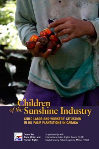 [Off-the-shelf] Children of the Sunshine Industry: Child Labor and Workers’ Condition in Oil Palm Plantations in&nbsp;Caraga-CTUHR