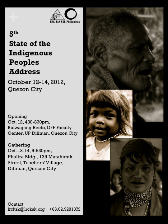 [Event] State of the Indigenous Peoples Address (SIPA) 2012 -LRC-KsK/FOE&nbsp;Phils.