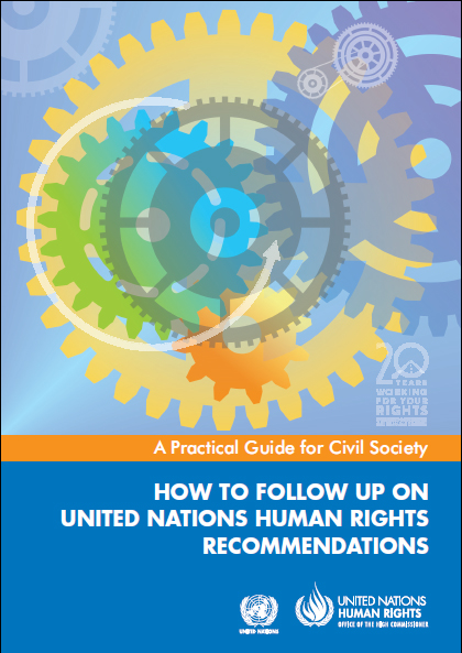 [Resources] New Practical Guide for civil society on follow up on human rights recommendations-OHCHR