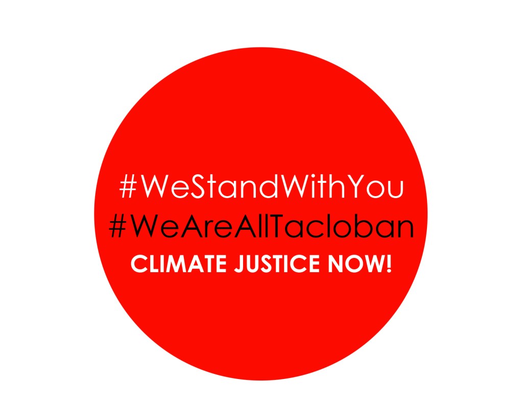 [Campaign]  ‪#‎WeAreAllTacloban‬ ‪#‎ClimateJusticeNow -PMCJ