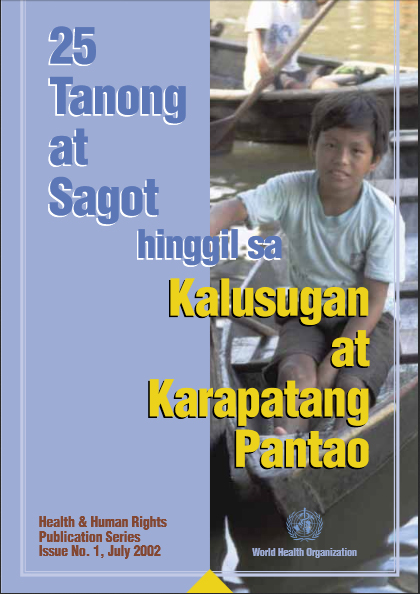 [Off the shelf] 25 Tanong at Sagot hinggil sa Kalusugan at Karapatang Pantao&nbsp;-WHO