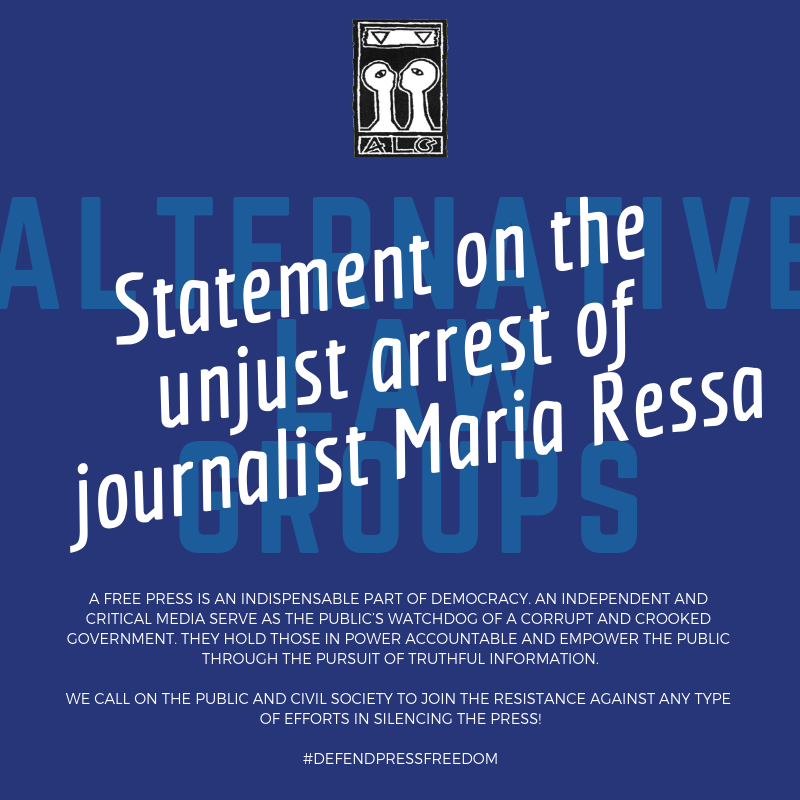 [Statement] The Alternative Law Groups condemns the unjust arrest of journalist Maria&nbsp;Ressa