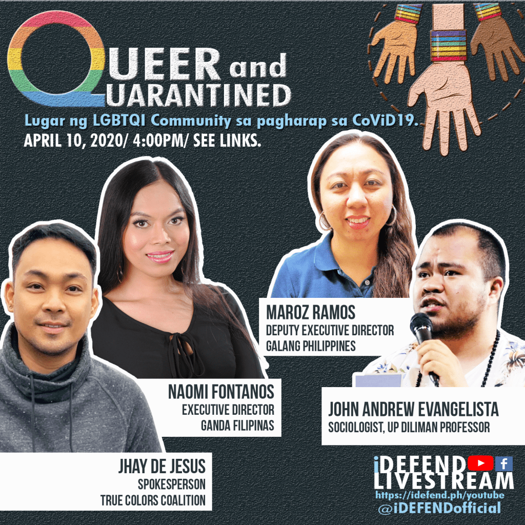 Watch Now! Queer and Quarantined LIVESTREAM-talakayan hinggil sa lugar ng LGBTQI Community sa pagharap sa&nbsp;#CoViD19ph