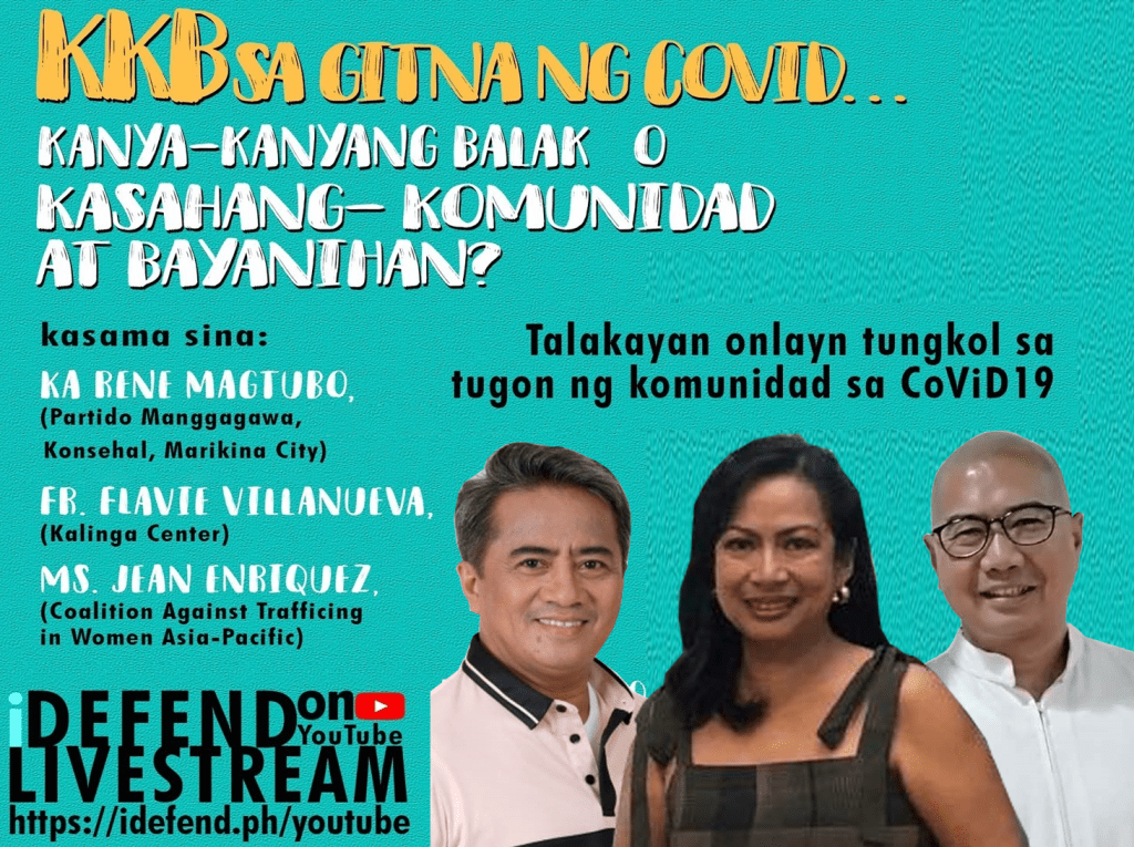 Watch now! iDEFEND LIVE STREAMING – KKB sa gitna ng&nbsp;#COVID