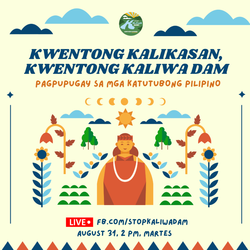 [Event] Kwentong Kalikasan, Kwentong Kaliwa Dam | Stop Kaliwa&nbsp;Dam