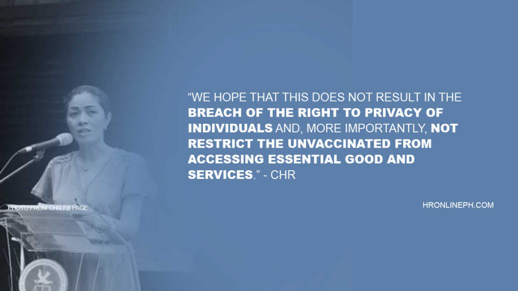 [Statement] On the order for barangays to submit list of unvaccinated residents | CHR spokesperson, Atty Jacqueline Ann de&nbsp;Guia