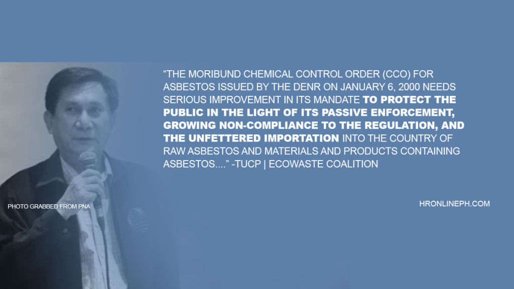 [From the web] Labor and Environmental Groups Push for a Stronger Anti-Asbestos Policy to Protect Human Health | Ecowaste&nbsp;Coalition