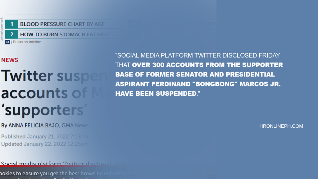 [In the news] Twitter suspends over 300 accounts of Marcos Jr. ‘supporters’ | GMA&nbsp;News