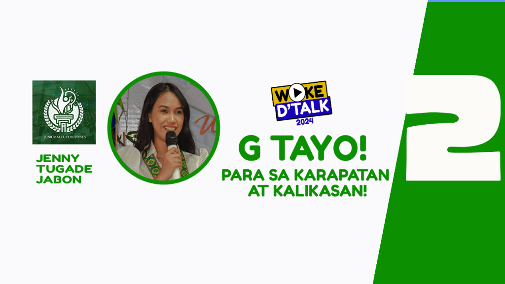 [Video] Woke D’ Talk 2024 Episode 2: G Tayo! Para sa Karapatan at&nbsp;Kalikasan
