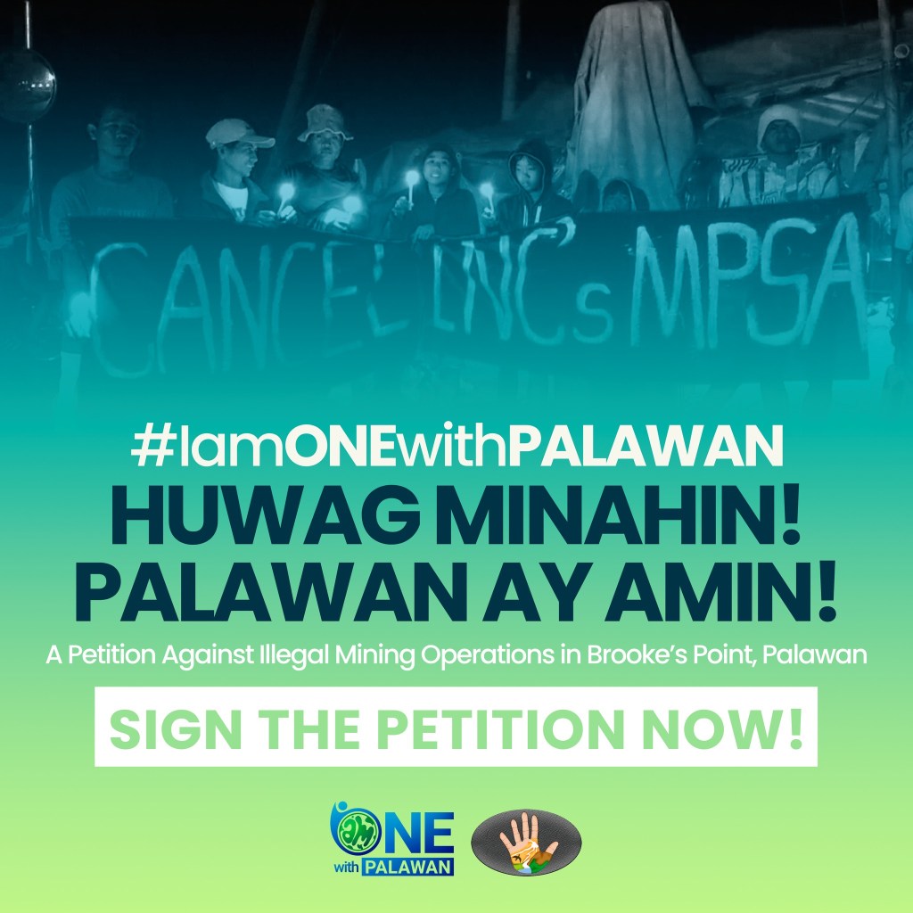 [Campaign] 𝐒𝐭𝐚𝐧𝐝 𝐰𝐢𝐭𝐡 𝐏𝐚𝐥𝐚𝐰𝐚𝐧!  Join the fight to protect Mount Mantalingahan and the rights of its people against illegal mining activities |&nbsp;ATM
