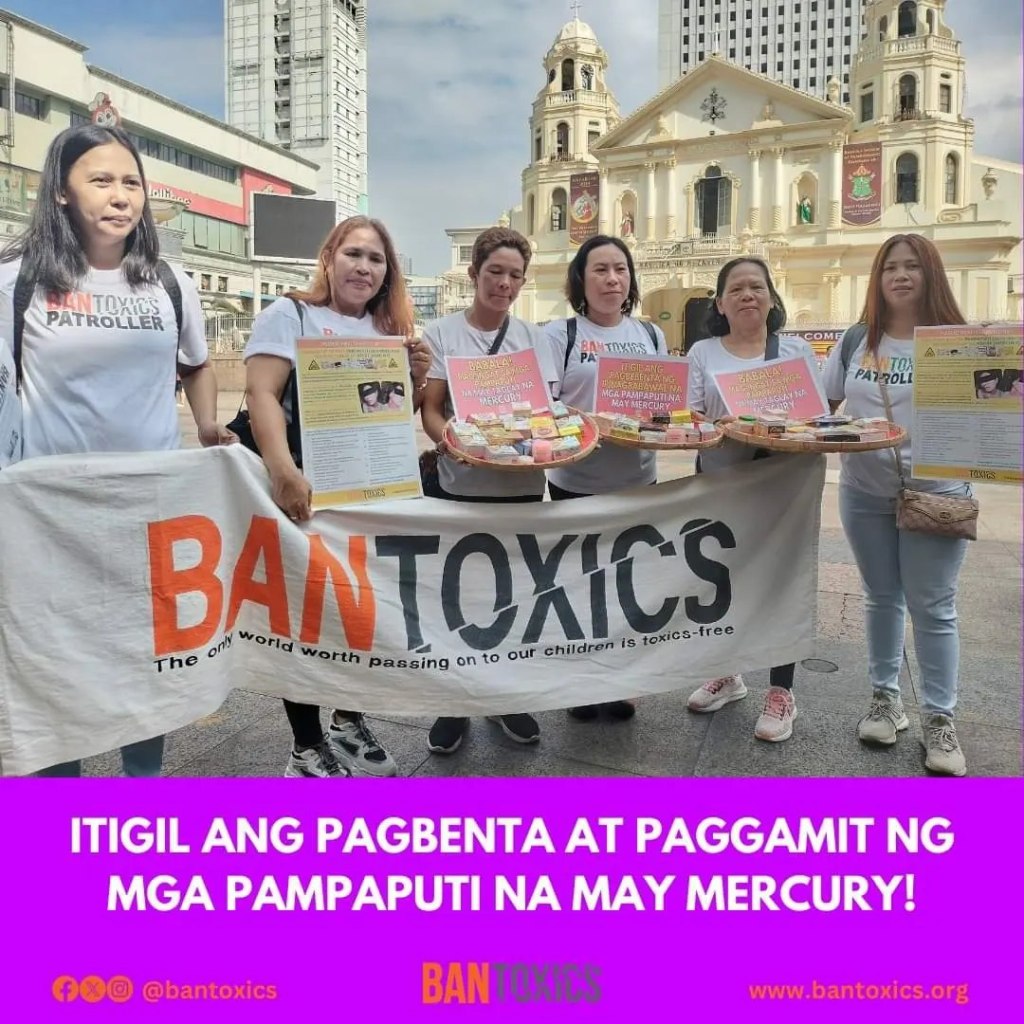 [Campaign] BAN Toxics awareness campaign to stop the use and sale of mercury-added skin lightening&nbsp;products