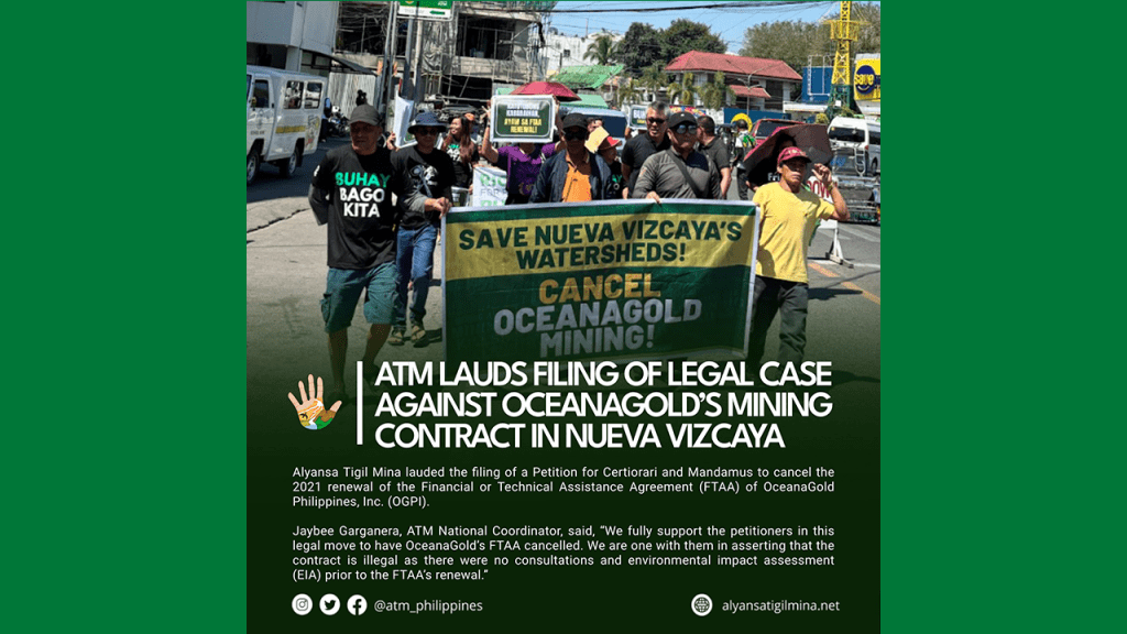 [Press Release] ATM lauds filing of legal case against OceanaGold’s mining contract in Nueva&nbsp;Vizcaya