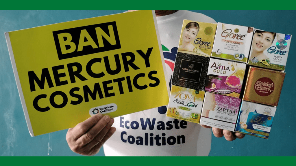 [Press Release] EcoWaste Coalition Discovers Five More Skin Lightening Products Contaminated with&nbsp;Mercury