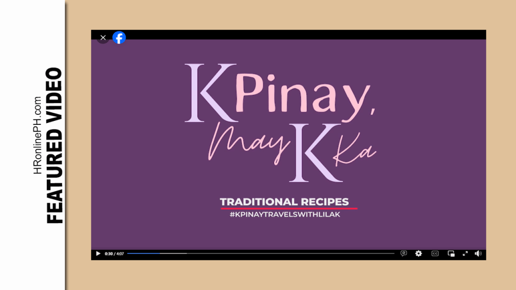 [Video] #KPinayMayKka Traditional Recipes |&nbsp;Lilak