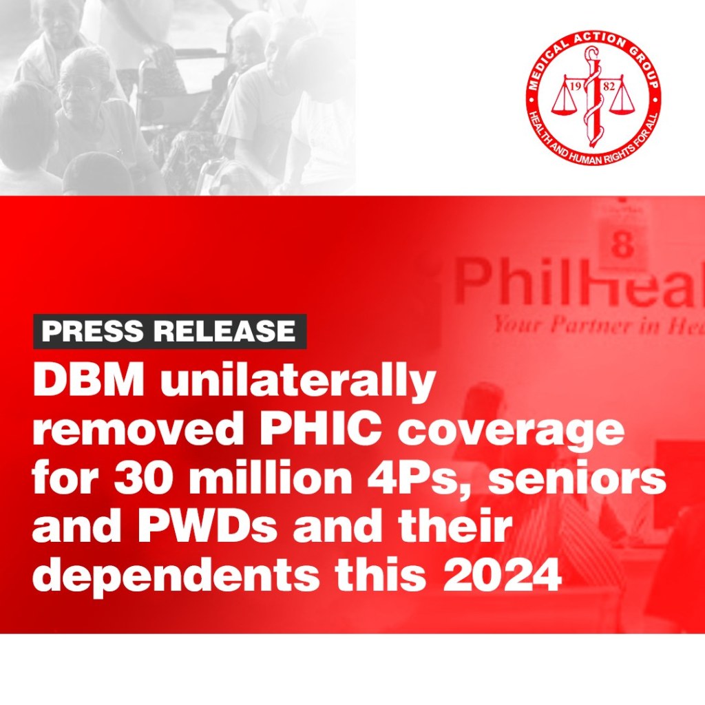 [From the web] DBM unilaterally removed PHIC coverage for 30 million 4Ps, seniors and PWDs and their dependents this 2024 |&nbsp;MAG