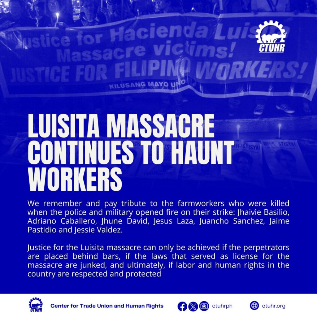[Statement] Luisita Massacre Continues to Haunt Workers |&nbsp;CTUHR