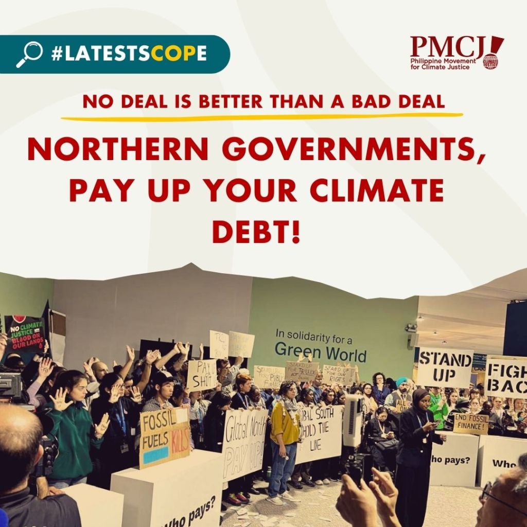 [Statement] NO DEAL IS BETTER THAN A BAD DEAL: NORTHERN GOVERNMENTS, PAY UP YOUR CLIMATE DEBT! |&nbsp;PMCJ