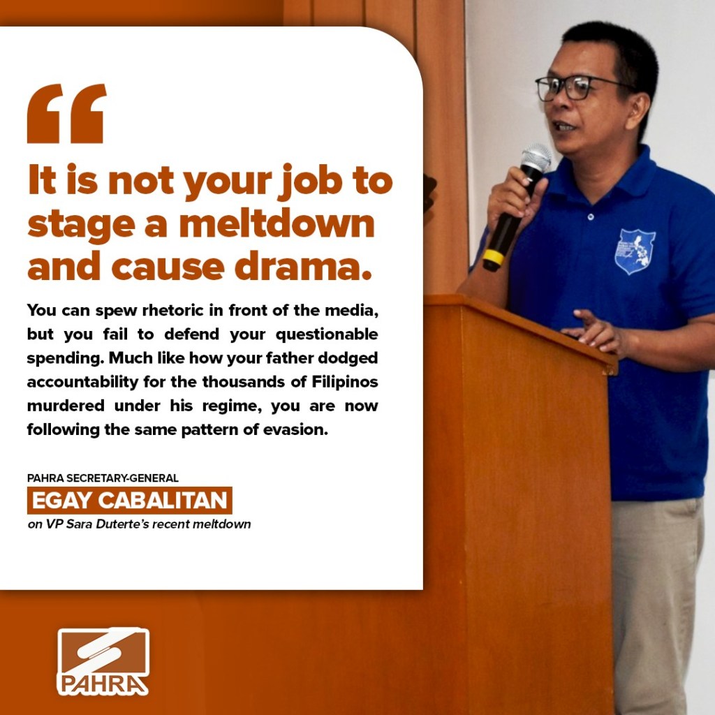 [Press Release] PAHRA SLAMS SARA DUTERTE’S MELTDOWN: “STOP THE DRAMA, FACE THE&nbsp;FACTS”