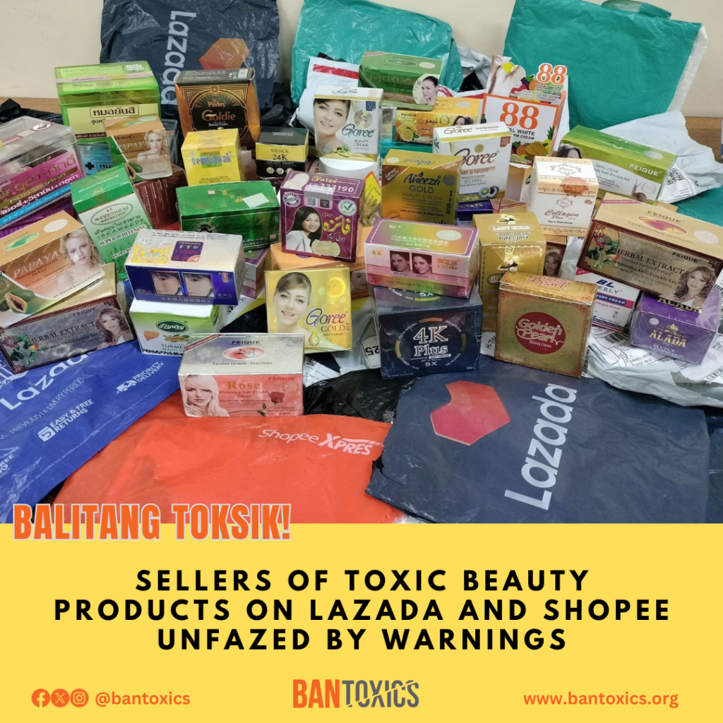 [Press Release] BAN Toxics Calls Out Lazada and Shopee for Allowing Hazardous Beauty Products to Remain on&nbsp;Sale