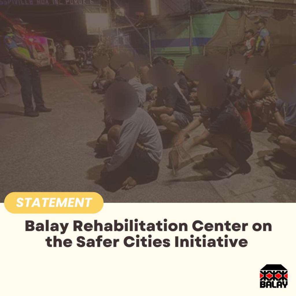 [Statement] Balay Rehabilitation Center on the Safer Cities&nbsp;Initiative