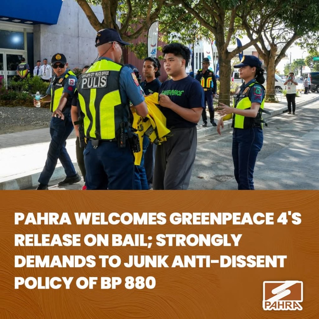 [Statement] PAHRA WELCOMES GREENPEACE 4’S RELEASE ON BAIL; STRONGLY DEMANDS TO JUNK ANTI-DISSENT POLICY OF&nbsp;BP880